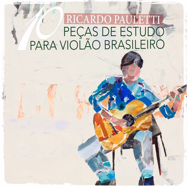 10 Peças de Estudo para Violão Brasileiro