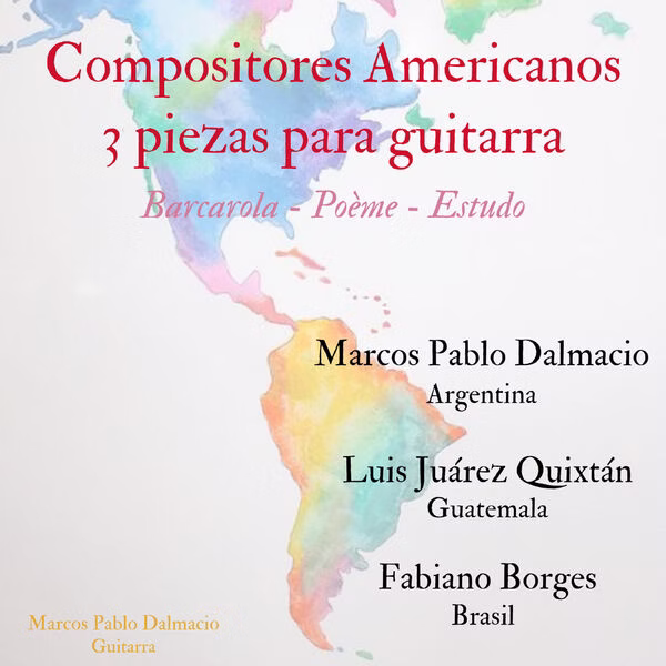 Compositores Americanos: 3 Piezas para Guitarra