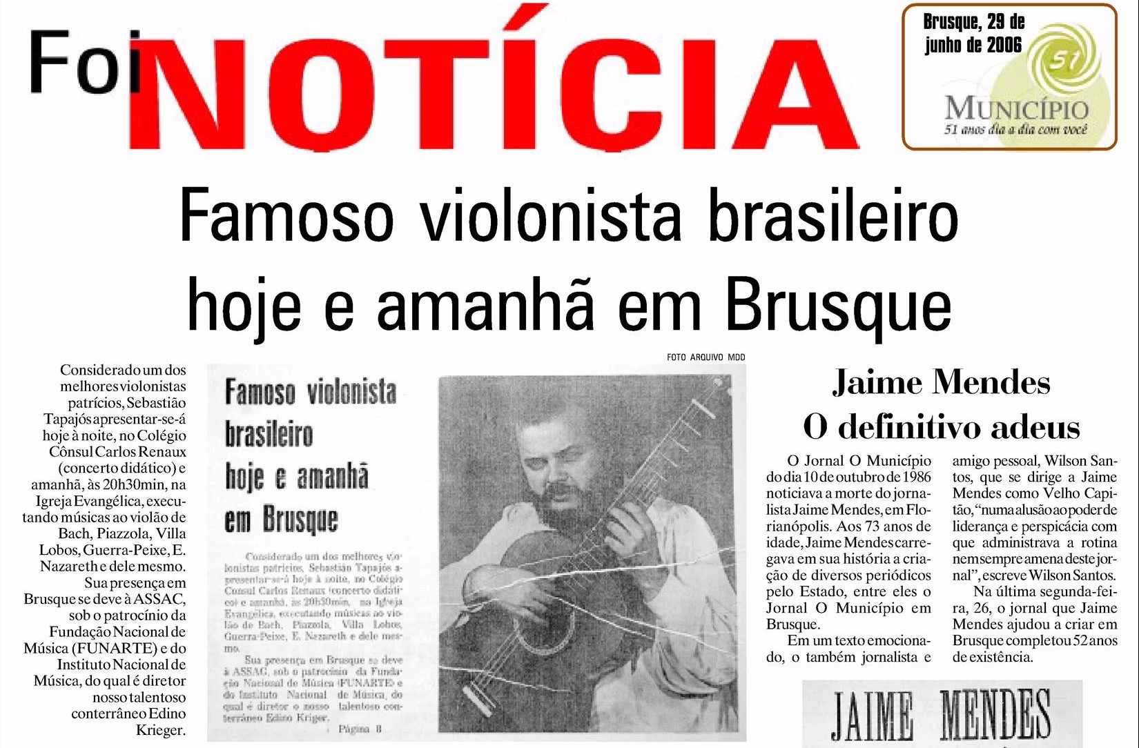 Sebastião Tapajós, 2006